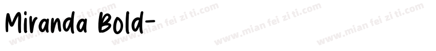 Miranda Bold字体转换